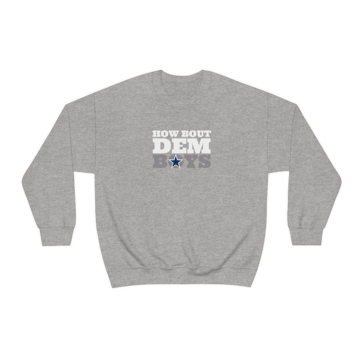 Dallas Football, How Bout Dem Boys Unisex Sweatshirt, Cowboys Sweatshirt Gift Top Men and Women