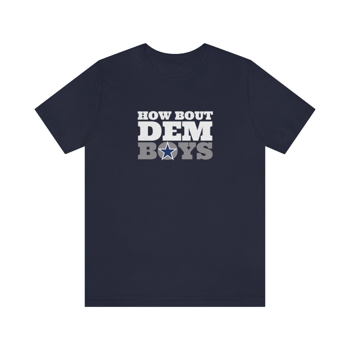How Bout Dem Boys Dallas Football Stars Unisex Tee